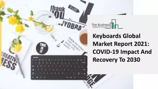 keyboards global market report 2021 covid