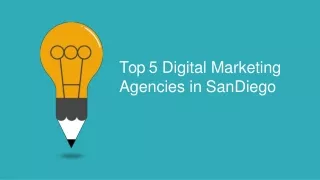 Top 5 Agenicies in San Diego