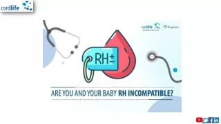 Are You and Your Baby Rh Incompatible?