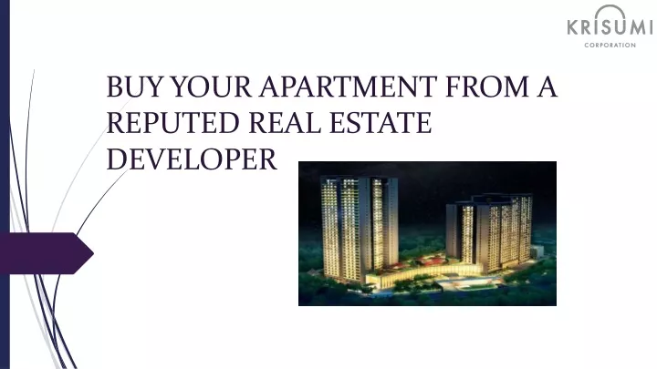 buy your apartment from a reputed real estate developer
