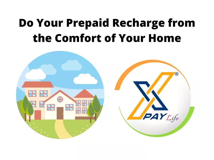 do your prepaid recharge from the comfort of your