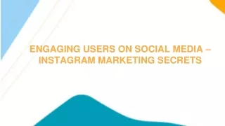 Engaging Users on Social Media - 10 Instagram Marketing Secrets - Virtual Snipers Digital Marketing Services