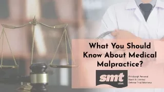 What You Should  Know About Medical Malpractice?