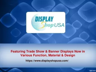 featuring trade show banner displays now in various function material design