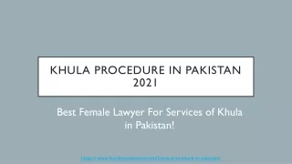 Khula Procedure in Pakistan - Let Console For Khula in Pakistan By Lawyer