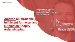 Amazon Multi Channel Fulfillment integration by Webbee Global