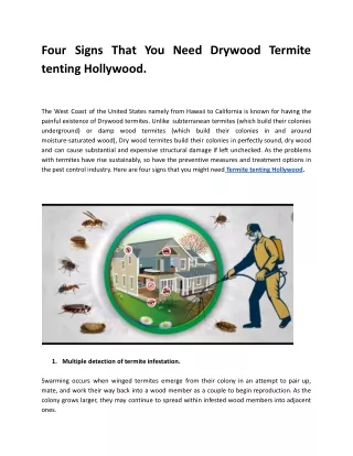 Four Signs That You Need Drywood Termite tenting Hollywood.