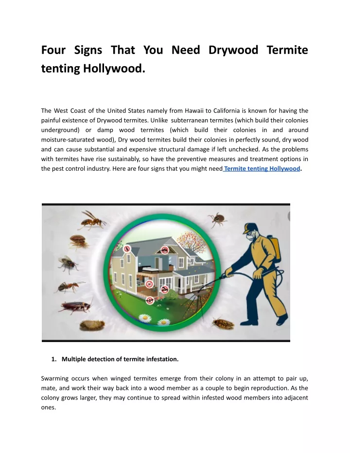 four signs that you need drywood termite tenting