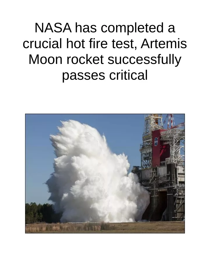 nasa has completed a crucial hot fire test