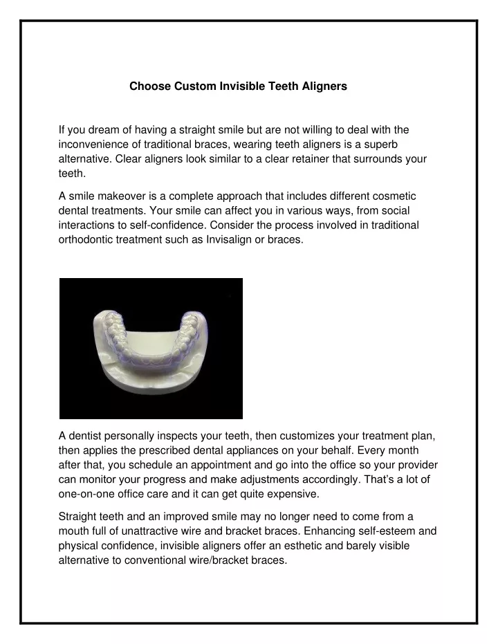 choose custom invisible teeth aligners