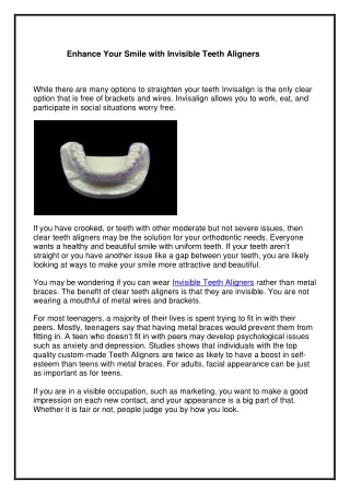 Enhance Your Smile with Invisible Teeth Aligners