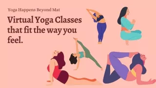 yoga happens beyond mat