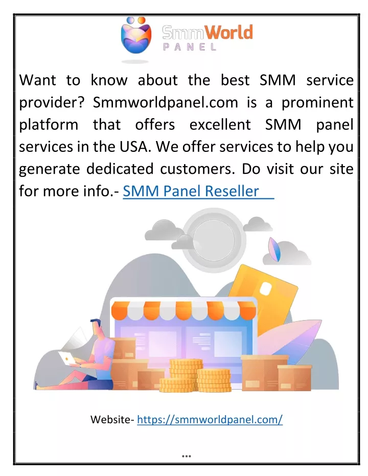 want to know about the best smm service provider