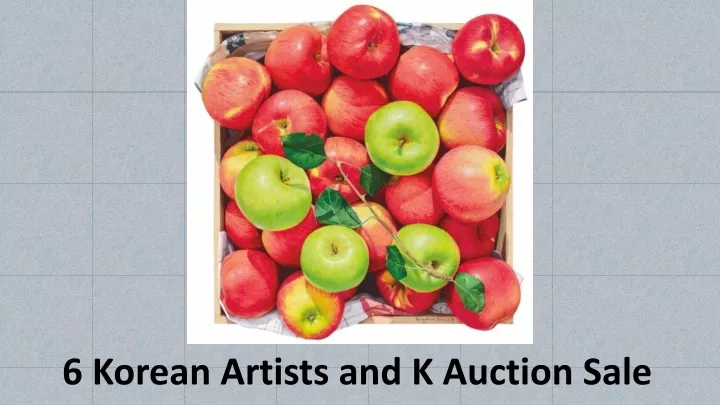 6 korean artists and k auction sale