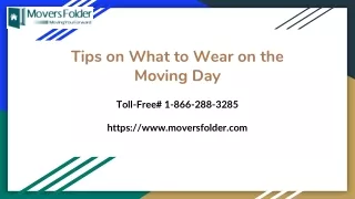 tips on what to wear on the moving day