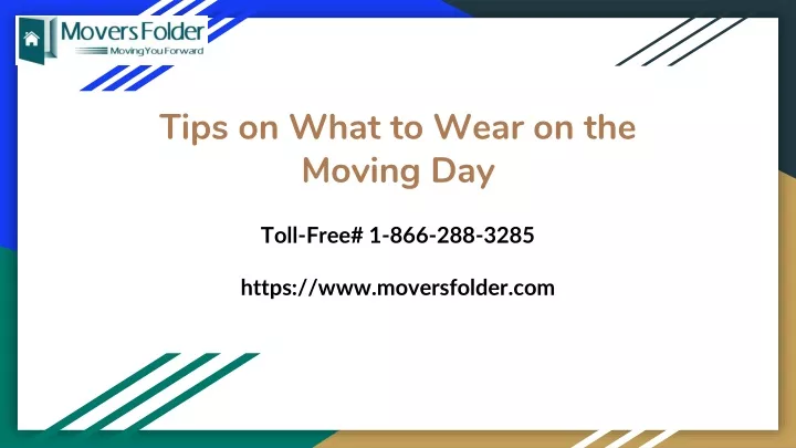 tips on what to wear on the moving day