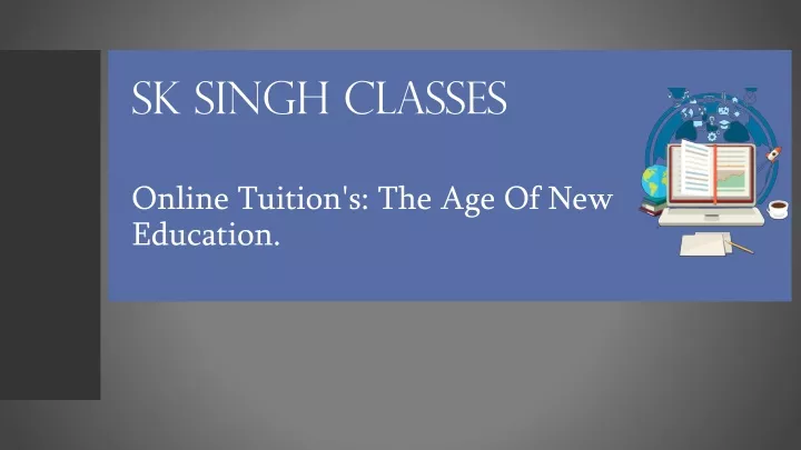 sk singh classes