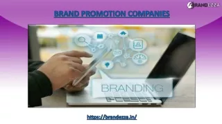 Are you finding best brand promotion companies
