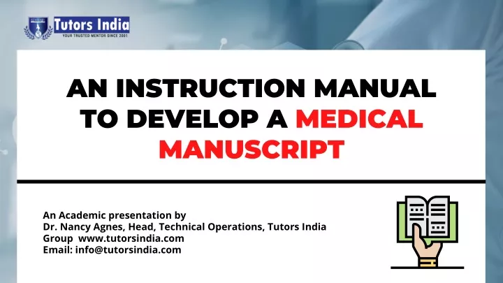 an instruction manual to develop a medical
