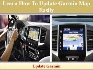Learn How To Update Garmin Map Easily