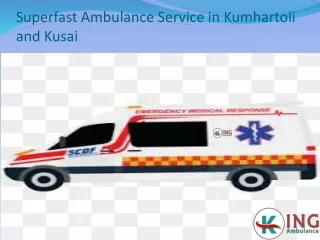 superfast ambulance service in kumhartoli