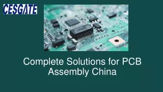 complete solutions for pcb assembly china