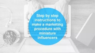 step by step instructions to make a marketing