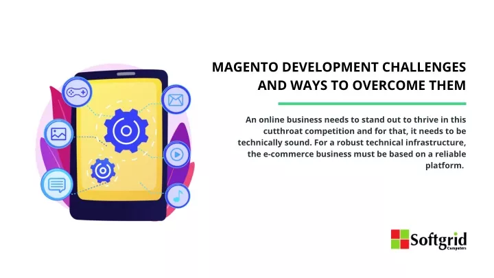 magento development challenges and ways