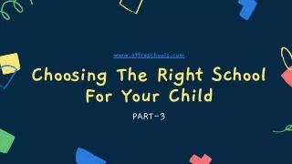 The best ways to chose a right school | kids playschool | www.affraschools.com