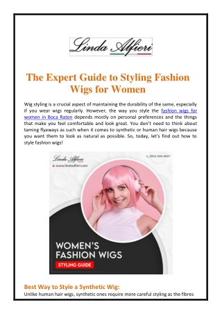 The Expert Guide to Styling Fashion Wigs for Women