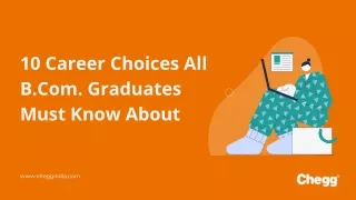 10 career choices all b com graduates must know