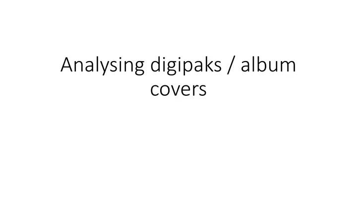 analysing digipaks album covers