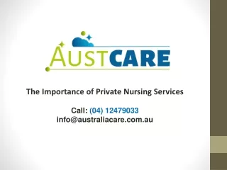 The Importance of Private Nursing Services