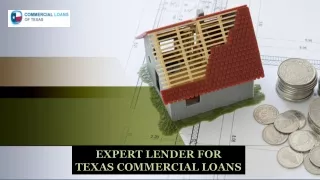 Expert lender for texas commercial loans