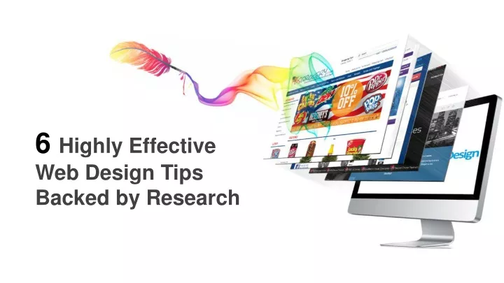 6 highly effective web design tips backed