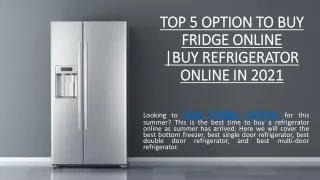 TOP 5 OPTION TO BUY FRIDGE ONLINE