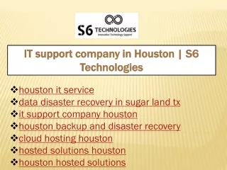 it support company in houston s6 technologies