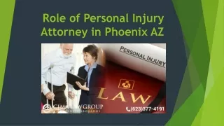 Role of Personal Injury Attorney in Phoenix AZ