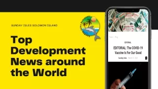 Top development news around the world | Sunday Isles Solomon Island