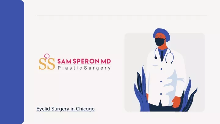 eyelid surgery in chicago