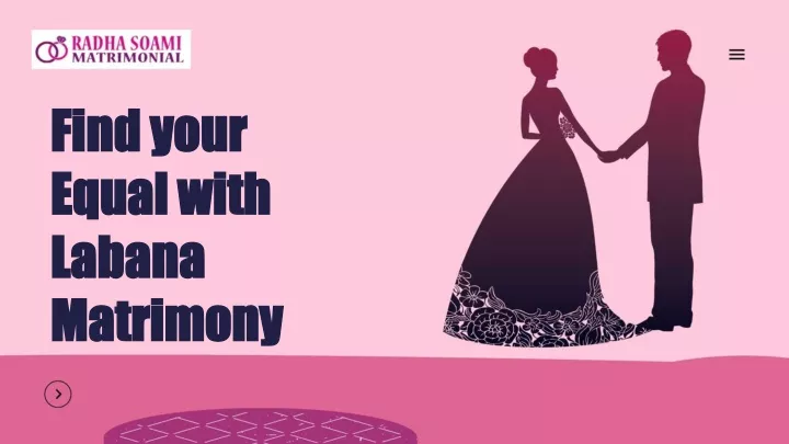 find your equal with labana matrimony