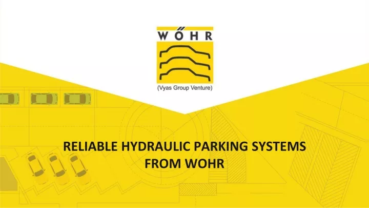 reliable hydraulic parking systems from wohr