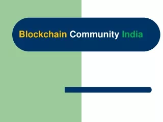 How Does The Blockchain Community India work?