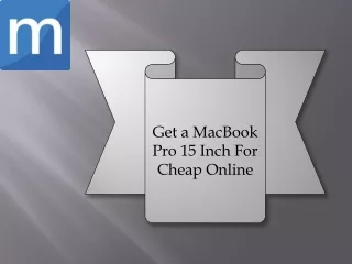 Get a MacBook Pro 15 Inch For Cheap Online