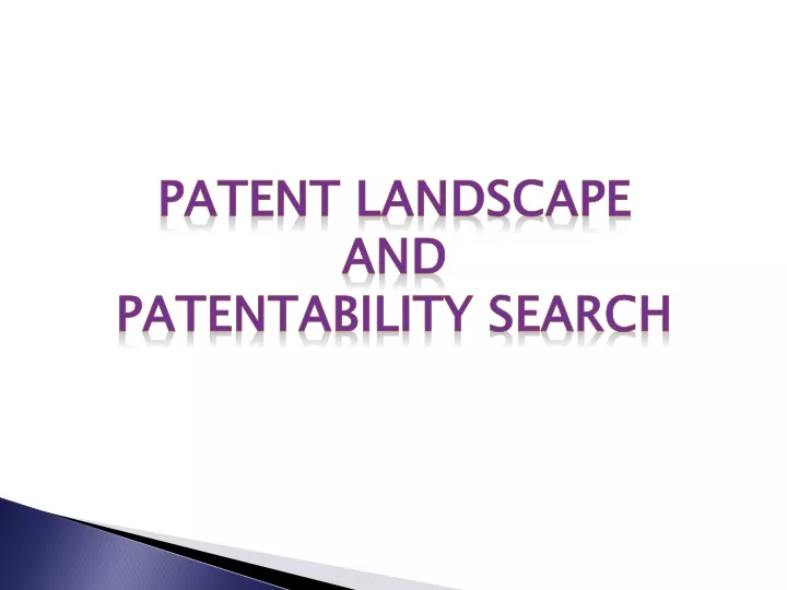 patent landscape and patentability search