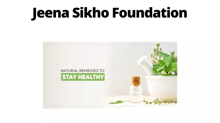 jeena sikho foundation