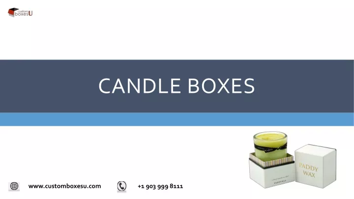 candle boxes