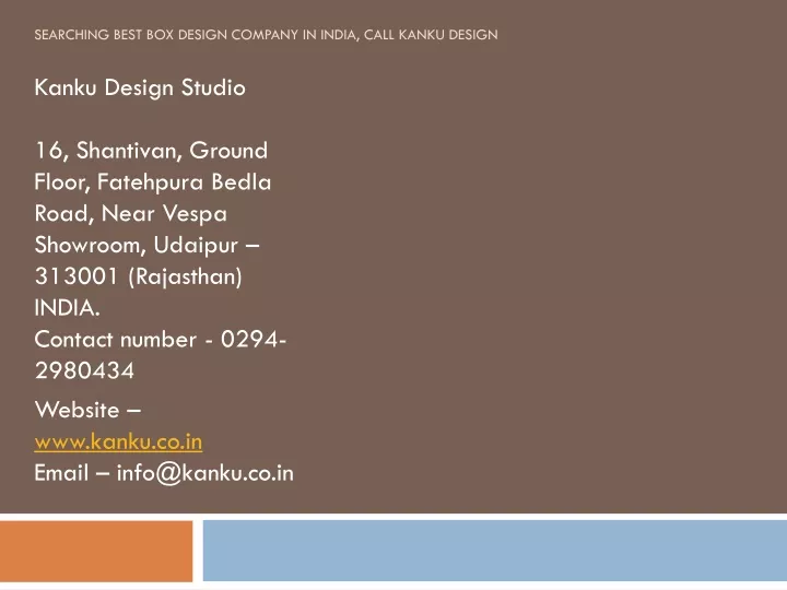 searching best box design company in india call kanku design