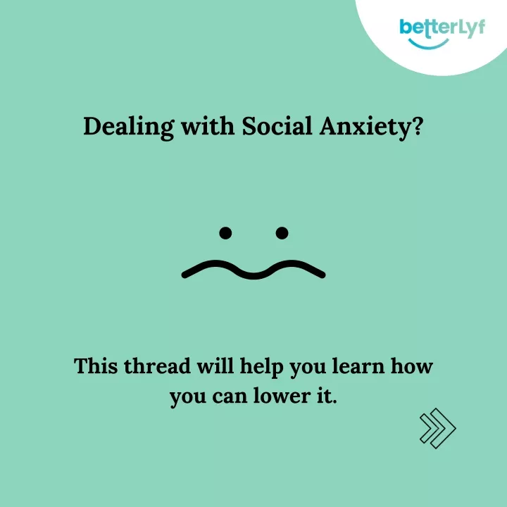 dealing with social anxiety