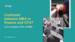 confused between mba in finance and cfa